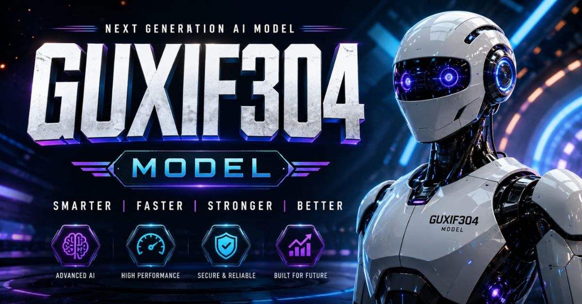 Complete Guide to the guxif304 model (2026 Edition)